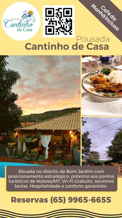 Pousada Cantinho De Casa Nobres Bagian luar foto
